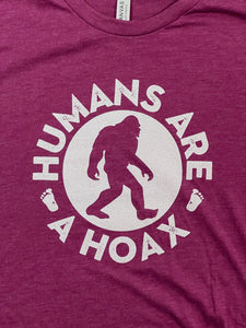 Magenta bigfoot Humans Are A Hoax shirt